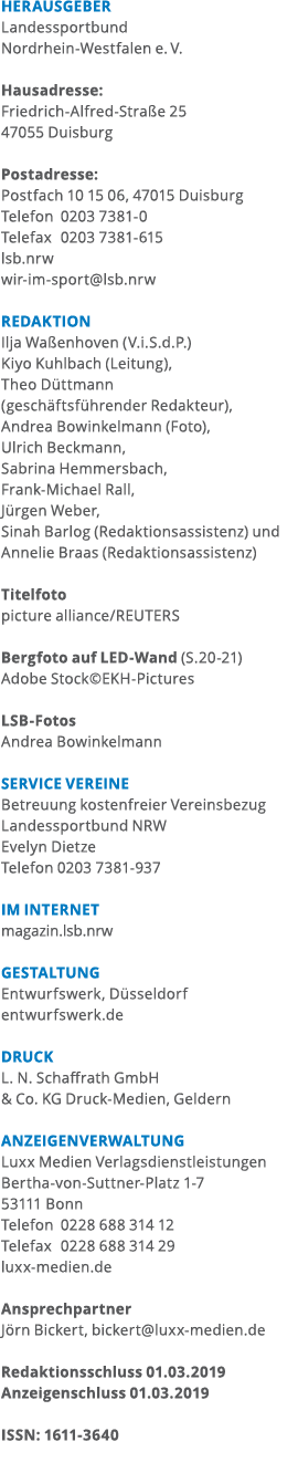 HERAUSGEBER Landessportbund Nordrhein-Westfalen e  V  Hausadresse  Friedrich-Alfred-Stra e 25 47055 Duisburg Postadre   