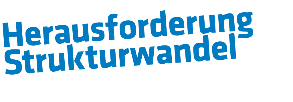 Herausforderung Strukturwandel