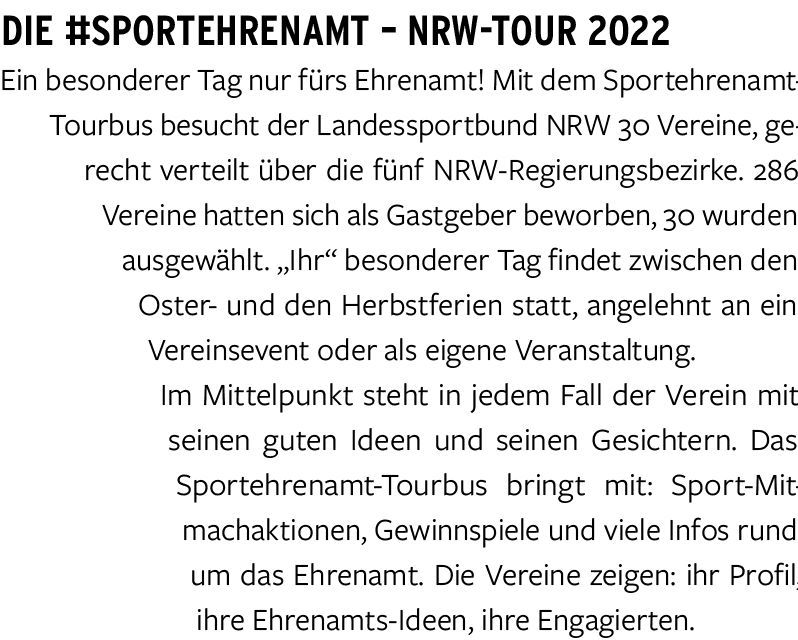 Die #SPORTEHRENAMT   NRW-TOUR 2022 Ein besonderer Tag nur fürs Ehrenamt  Mit dem Sportehrenamt-Tourbus besucht der La   