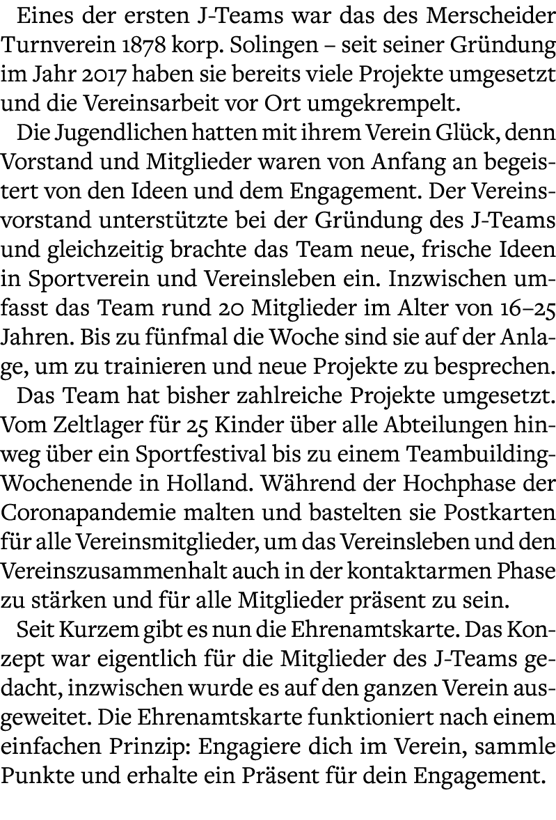 Eines der ersten J-Teams war das des Merscheider Turnverein 1878 korp. Solingen – seit seiner Gr ndung im Jahr 2017 h...
