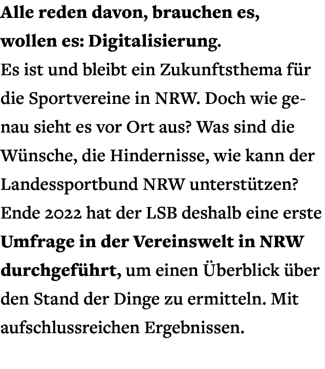 Alle reden davon, brauchen es, wollen es: Digitalisierung. Es ist und bleibt ein Zukunftsthema f r die Sportvereine i...