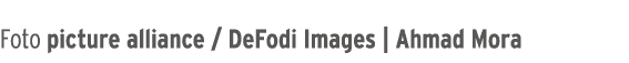Foto picture alliance / DeFodi Images | Ahmad Mora