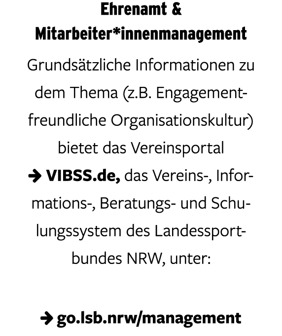 Ehrenamt & Mitarbeiter*innenmanagement Grunds tzliche Informationen zu dem Thema (z.B. Engagementfreundliche Organisa...