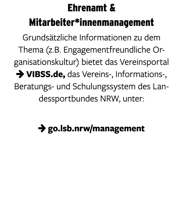 Ehrenamt & Mitarbeiter*innenmanagement Grunds tzliche Informationen zu dem Thema (z.B. Engagementfreundliche Organisa...