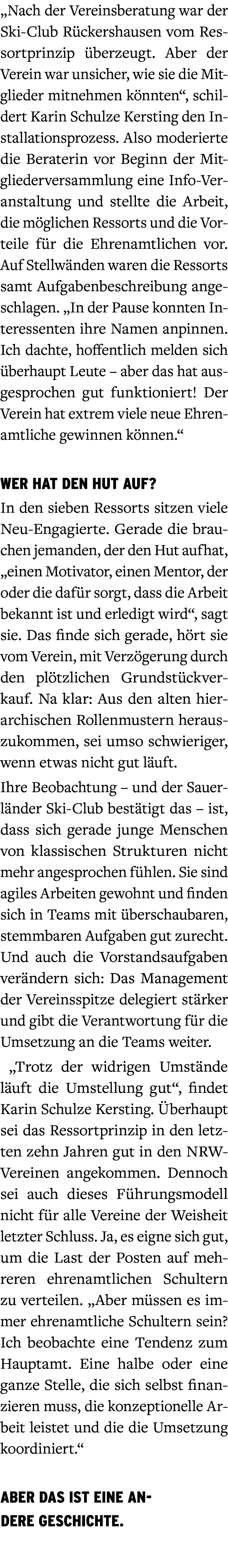 „Nach der Vereinsberatung war der Ski Club R ckershausen vom Ressortprinzip berzeugt. Aber der Verein war unsicher, ...