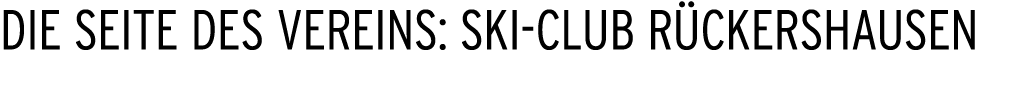 Die Seite des Vereins: Ski Club R ckershausen