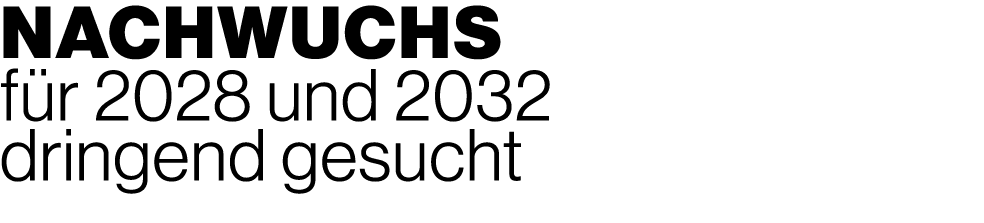 Nachwuchs f r 2028 und 2032 dringend gesucht