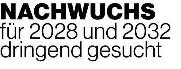 Nachwuchs f r 2028 und 2032 dringend gesucht