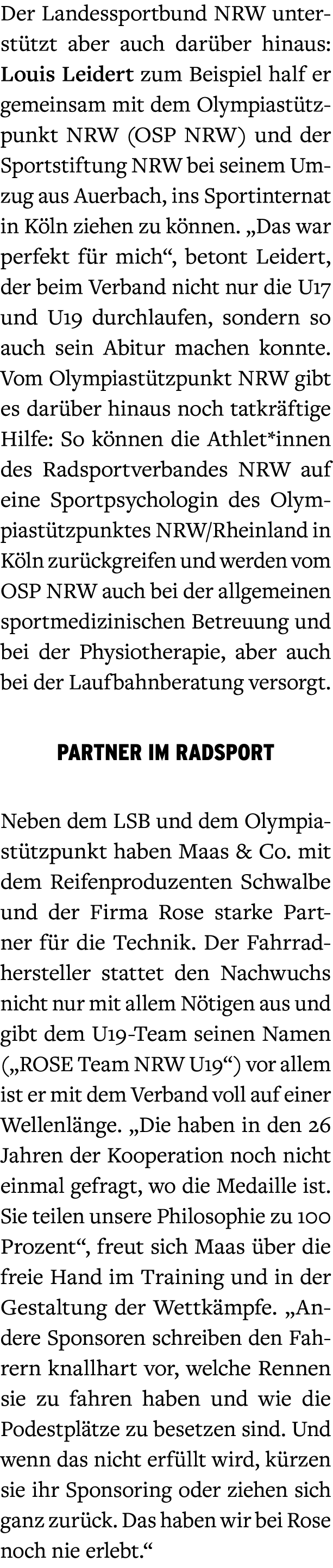 Der Landessportbund NRW unterst tzt aber auch dar ber hinaus: Louis Leidert zum Beispiel half er gemeinsam mit dem Ol...