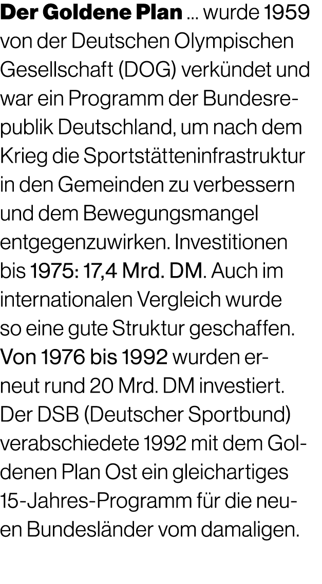 Der Goldene Plan … wurde 1959 von der Deutschen Olympischen Gesellschaft (DOG) verk ndet und war ein Programm der Bun...