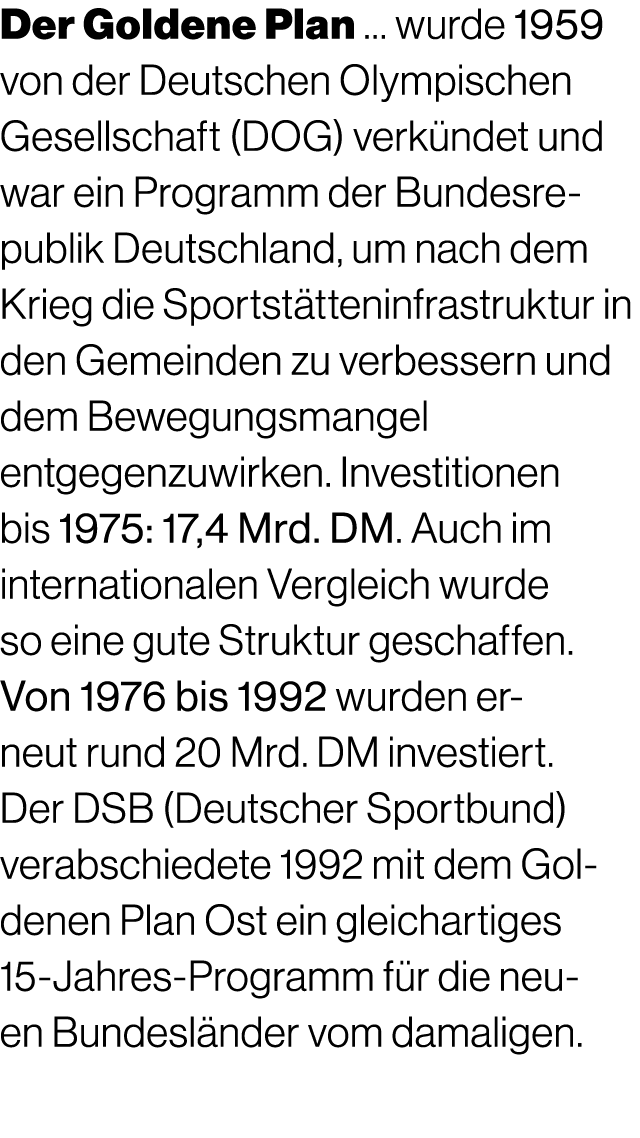 Der Goldene Plan … wurde 1959 von der Deutschen Olympischen Gesellschaft (DOG) verk ndet und war ein Programm der Bun...