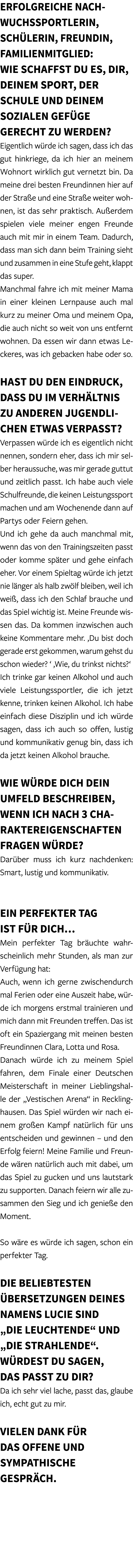 Erfolgreiche Nachwuchssportlerin, Sch lerin, Freundin, Familienmitglied: Wie schaffst du es, dir, deinem Sport, der S...