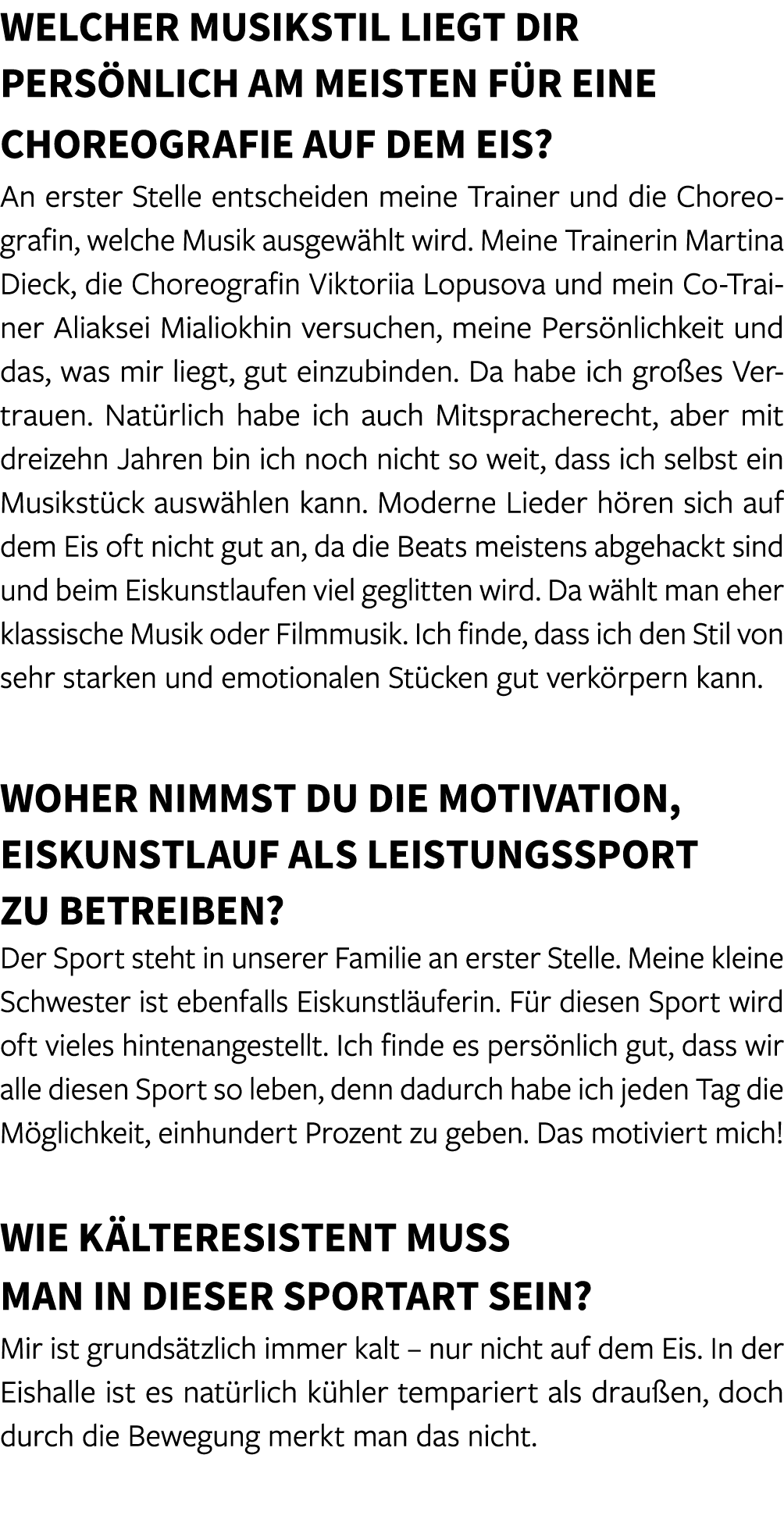 Welcher Musikstil liegt dir pers nlich am meisten f r eine Choreografie auf dem Eis? An erster Stelle entscheiden mei...