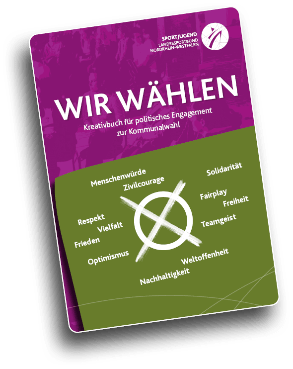 Cover der Borsch re “Wir w hlen" LSB NRW Gestaltung Entwurfswerk