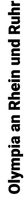 Olympia an Rhein und Ruhr