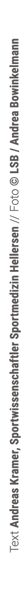 Text Andreas Kramer, Sportwissenschaftler Sportmedizin Hellersen // Foto © LSB / Andrea Bowinkelmann