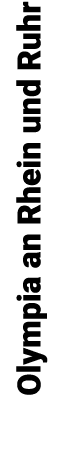 Olympia an Rhein und Ruhr