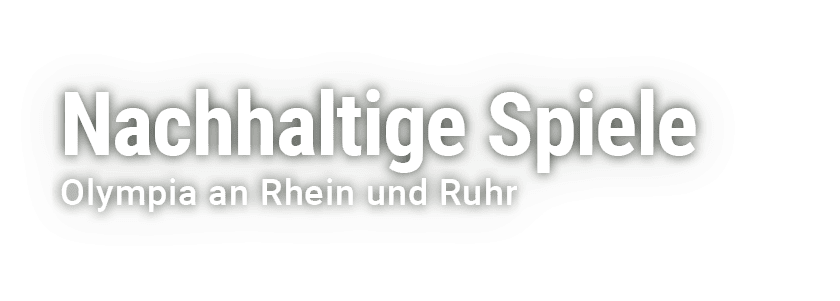 Nachhaltige Spiele Olympia an Rhein und Ruhr
